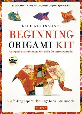 Nick Robinson's Beginning Origami Kit - Nick Robinson