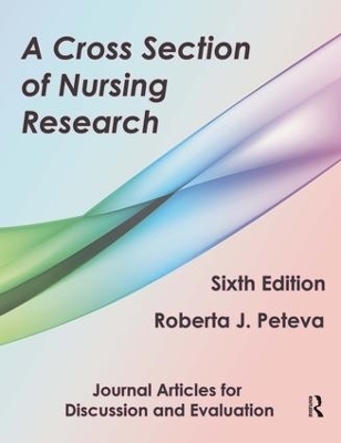 A Cross Section of Nursing Research - Roberta Peteva