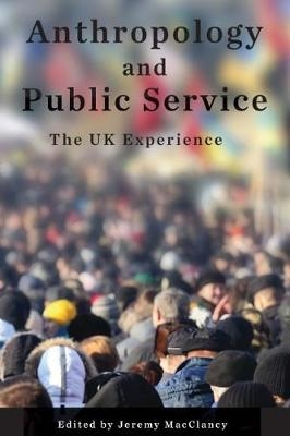 Anthropology and Public Service - 