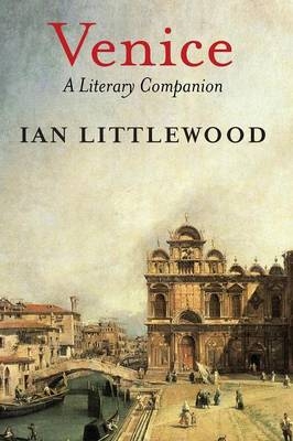 Venice - Dr Ian Littlewood