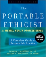 Portable Ethicist for Mental Health Professionals -  Barton E. Bernstein,  Jr. Thomas L. Hartsell
