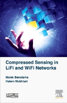 Compressed Sensing in Li-Fi and Wi-Fi Networks - Malek Benslama, Hatem Mokhtari