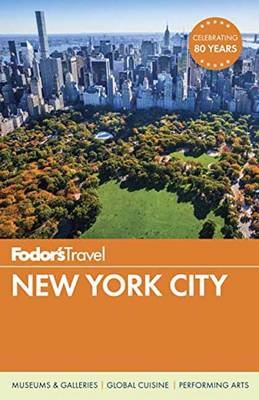 Fodor's New York City - Fodor's Travel