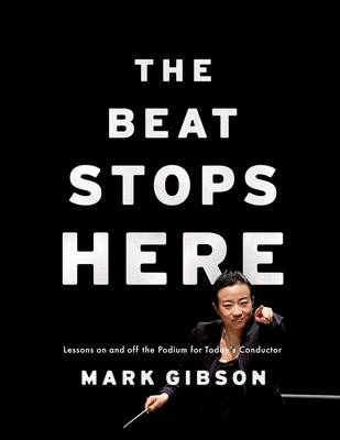 The Beat Stops Here - Mark Gibson