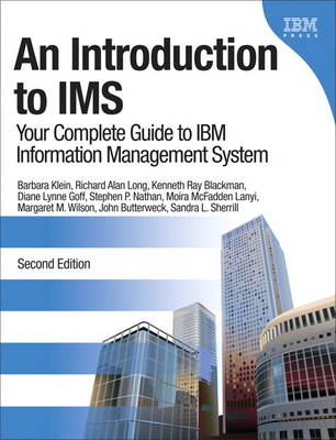 An Introduction to IMS - Barbara Klein, Richard Alan Long, Kenneth Ray Blackman, Diane Lynne Goff, Stephen Paul Nathan