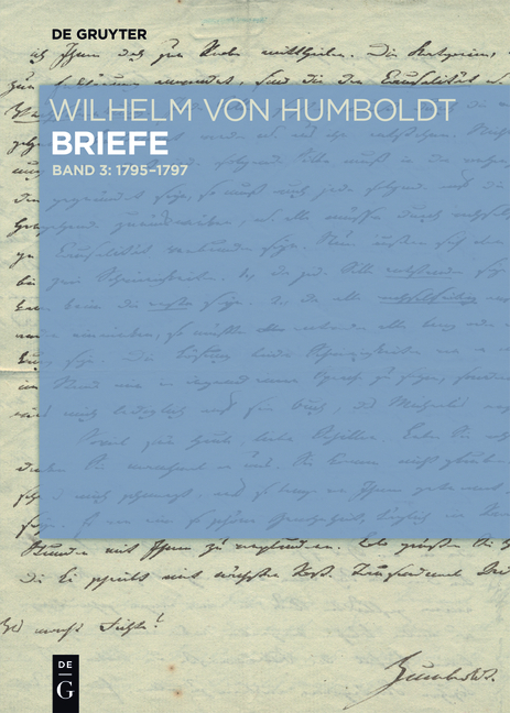 Briefe Juli 1795 bis Juni 1797 - Wilhelm von Humboldt