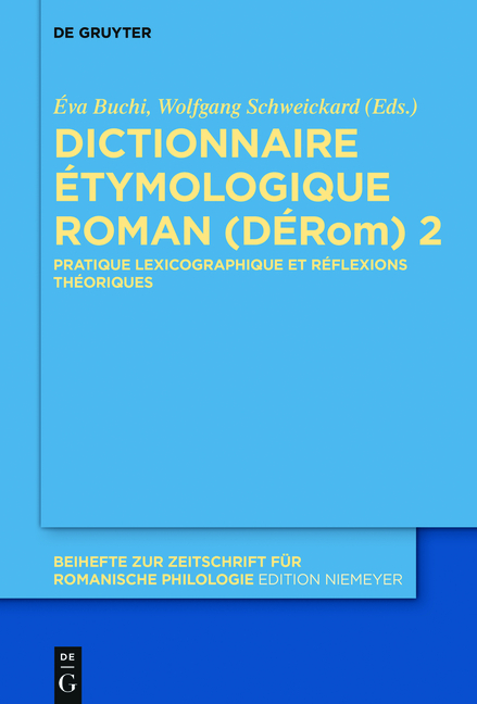 Dictionnaire Étymologique Roman (DÉRom) 2 - 