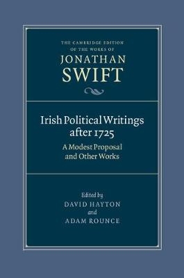 Irish Political Writings after 1725 - Jonathan Swift