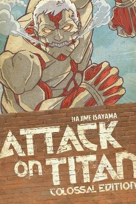 Attack On Titan: Colossal Edition 3 - Hajime Isayama
