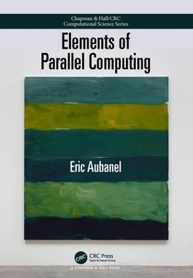 Elements of Parallel Computing - Eric Aubanel