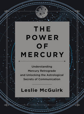 The Power of Mercury - Leslie McGuirk