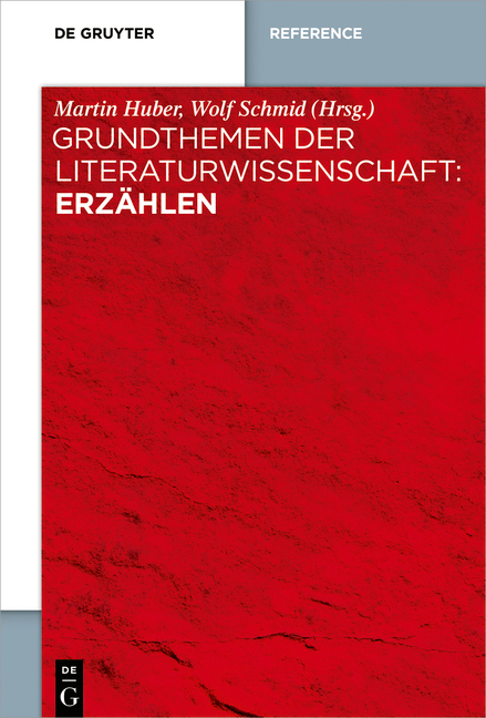 Grundthemen der Literaturwissenschaft: Erzählen - 