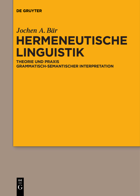 Hermeneutische Linguistik - Jochen A. Bär