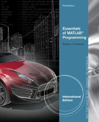 Essentials of MATLAB� Programming, International Edition - Stephen Chapman