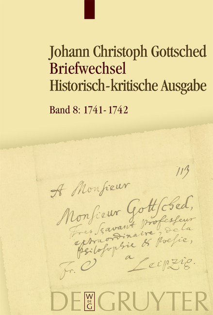 Johann Christoph Gottsched: Briefwechsel / November 1741 - Oktober 1742 - 