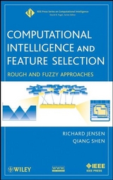 Computational Intelligence and Feature Selection - Richard Jensen, Qiang Shen