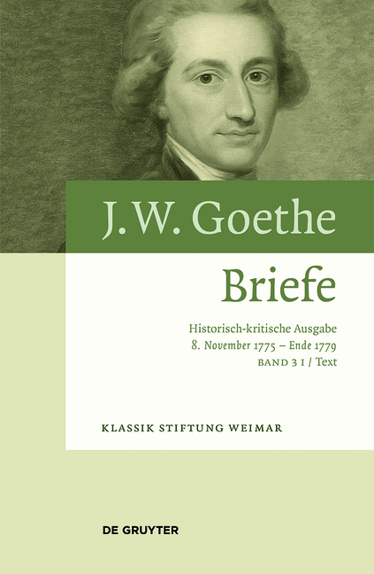 Johann Wolfgang von Goethe: Briefe / 8. November 1775 – Ende 1779 - 