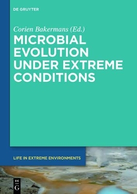Microbial Evolution under Extreme Conditions - 