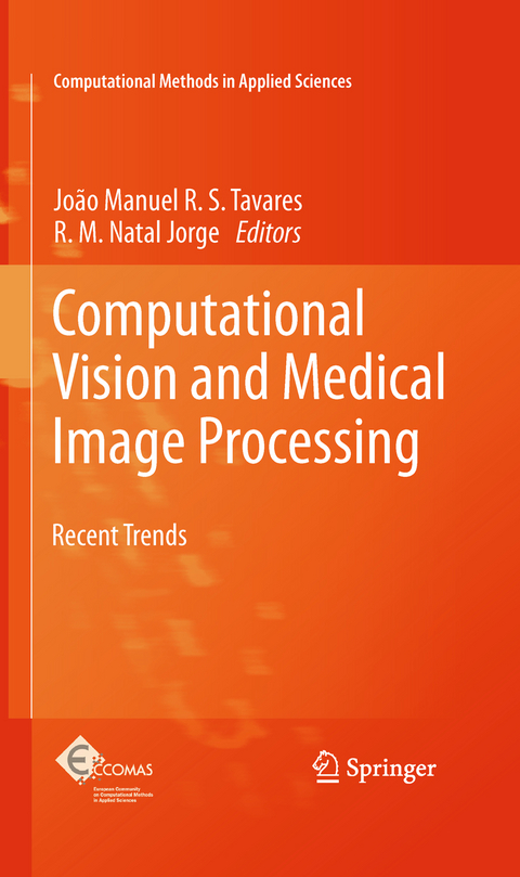Computational Vision and Medical Image Processing - 