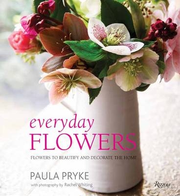 Everyday Flowers - Paula Pryke