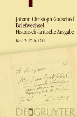 Johann Christoph Gottsched: Briefwechsel / August 1740 - Oktober 1741 - 