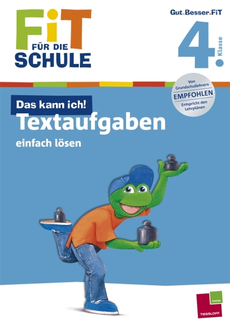 Fit für die Schule: Das kann ich! Textaufgaben einfach lösen. 4. Klasse - Andrea Tonte