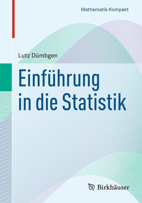 Einführung in die Statistik - Lutz Dümbgen