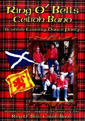 Scottish Country Dance Party -  Ring O' Bells Band