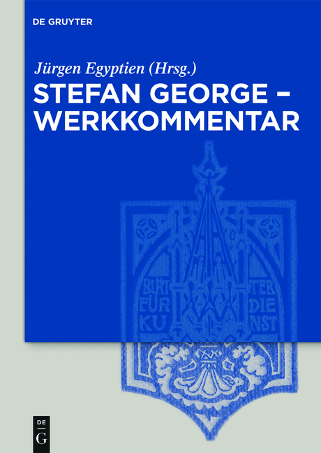 Stefan George – Werkkommentar - 