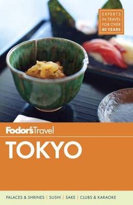 Fodor's Tokyo -  Fodor's Travel Guides