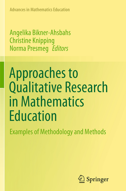 Approaches to Qualitative Research in Mathematics Education - 