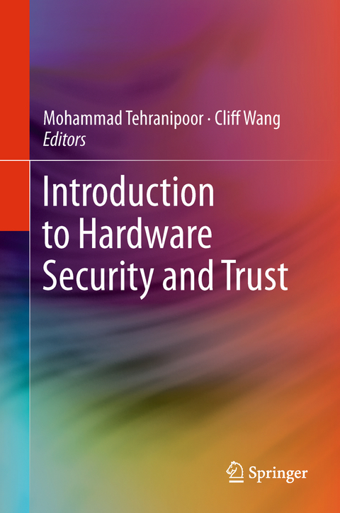 Introduction to Hardware Security and Trust - 