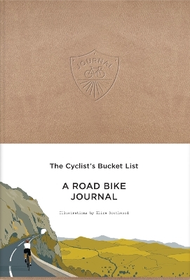 The Cyclist's Bucket List - Eliza Southwood