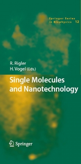 Single Molecules and Nanotechnology - 