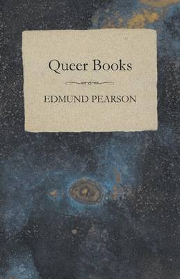 Queer Books - Edmund Pearson