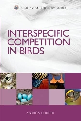 Interspecific Competition in Birds - André A. Dhondt