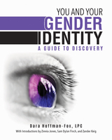 You and Your Gender Identity -  Dara Hoffman-Fox