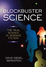 Blockbuster Science -  David Siegel Bernstein