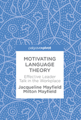 Motivating Language Theory -  Jacqueline Mayfield Mayfield,  Milton Mayfield