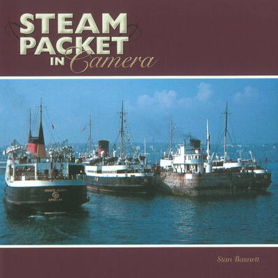 Steam Packet in Camera - Stan Basnett