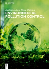 Environmental Pollution Control -  Jingling Liu,  Lulu Zhang,  Zhijie Liu