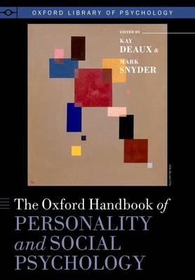 The Oxford Handbook of Personality and Social Psychology - 