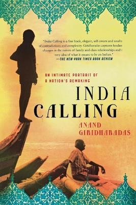 India Calling - Anand Giridharadas