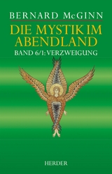 Die Mystik im Abendland - Bernard McGinn