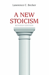 New Stoicism -  Lawrence C. Becker