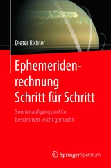 Ephemeridenrechnung Schritt für Schritt - Dieter Richter