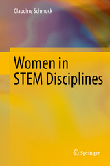 Women in STEM Disciplines - Claudine Schmuck