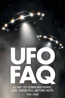 UFO FAQ - David J. Hogan