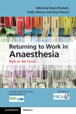 Returning to Work in Anaesthesia - 
