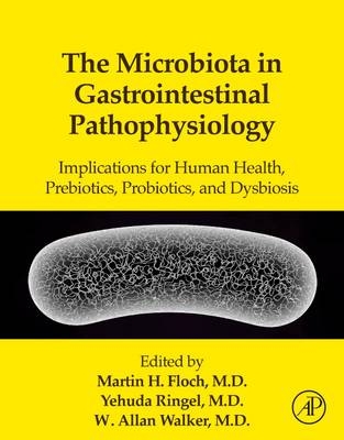 The Microbiota in Gastrointestinal Pathophysiology - 